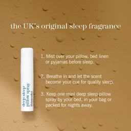 A white cylindrical deep sleep pillow spray bottle stands on a warm brown textured background with water droplets. White text at the top reads 'the UK's original sleep fragrance,' and three numbered instructions appear below describing how to mist the spray over pillows, bed linen, or pyjamas, and to breathe in the scent for quality sleep.
